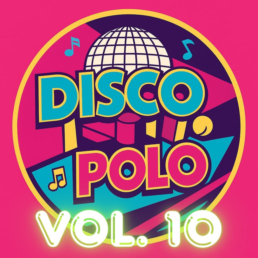 Okładka: Disco Polo Nowości 2026 Vol. 10