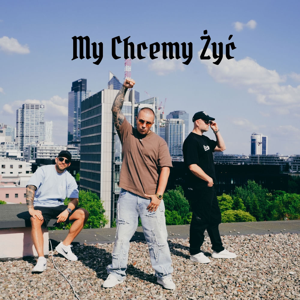 Okładka: My Chcemy Żyć