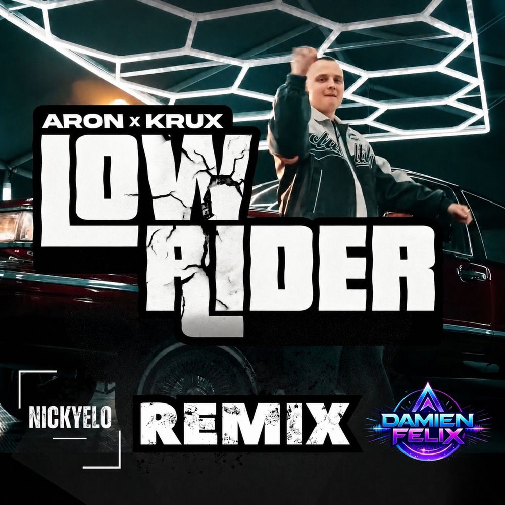 Okładka: Low Rider (NICKYELO & Damien Felix Remix)