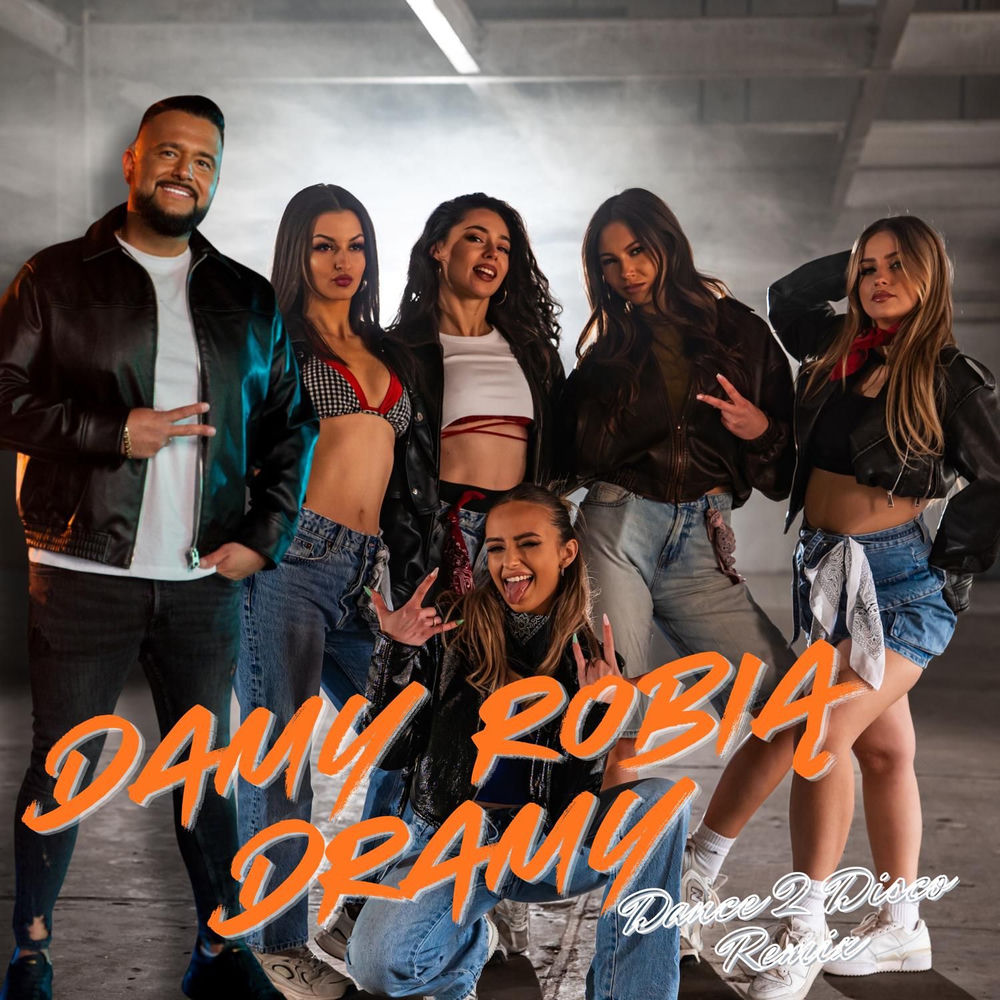 Okładka: Damy robią dramy (Dance 2 Disco Remix)