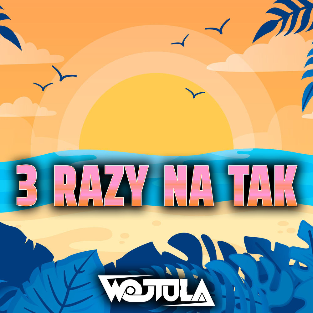 Okładka: 3 Razy Na Tak